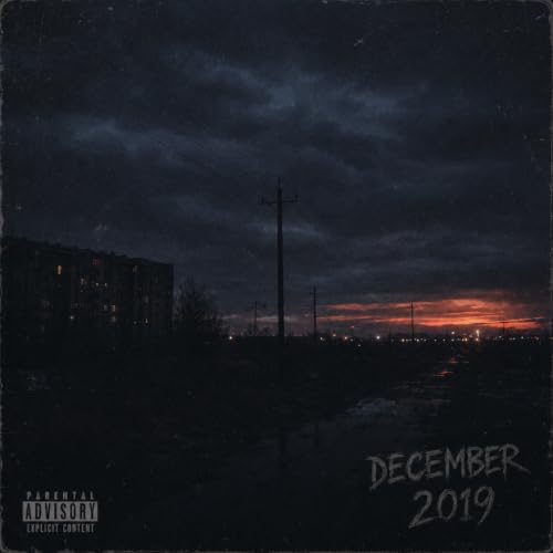 Image of December 2019 (Samotny Hustler) [Explicit]