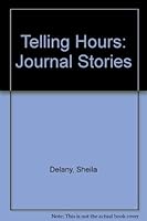 Telling Hours: Journal Stories 0921586116 Book Cover