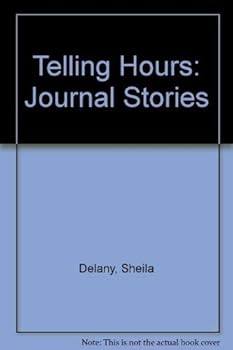 Paperback Telling Hours: Journal Stories Book