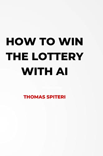 How To Win The Lottery With Ai