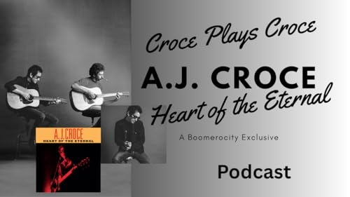 A.J. Croce on Honoring His Father, Finding His Own Voice & "Heart of the Eternal"