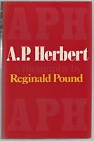 A. P. Herbert: A Biography 071811390X Book Cover