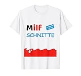 Milfschnitte - Lustiges Malle T-Shirt Milf