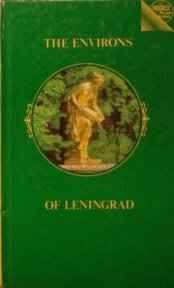 Hardcover The Environs of Leningrad: A Guide Book