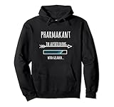 Pharmakant Arzneimittelherstellung Ausbildung Geschenk Pullover Hoodie