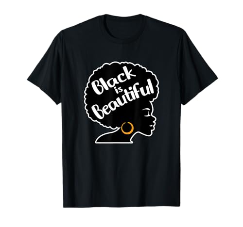 Negro Es Hermoso, Chica Afro, Mujeres Chicas, Reina Africana Camiseta