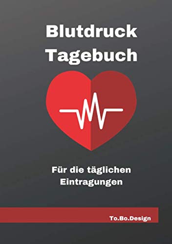 Blutdrucktagebuch: DIN a5: Mehr als 100 Seiten: Blutdruckpass für die ...