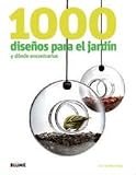  1000 Diseños para el jardín y dónde encontrarlos (SIN COLECCION)