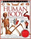 Human Body: An Interactive Guide to Your Body (Dk Action Pack)