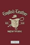  English Leather 1949 Yuppie Notebook: Lined College Ruled Paper, Planner, Journal, 6x9 120 Pages, Matte Finish Cover, Diary