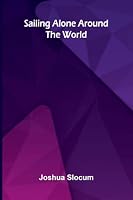 Sailing Alone Around the World 9378410766 Book Cover