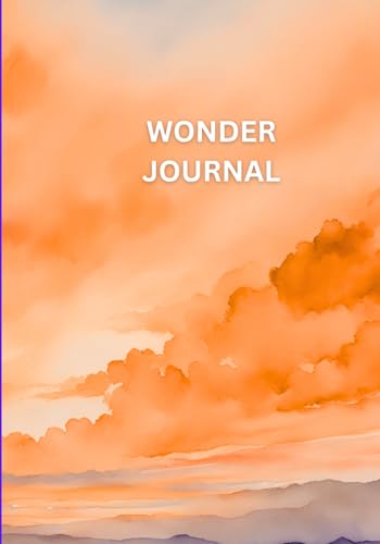 Wonder Journal: Guided Moments of Curiosity and Reflection