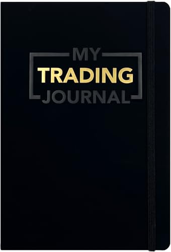 My Trading Journal - Premium Log Book for Stock Market, Forex, Options, Crypto - Guided Trading...