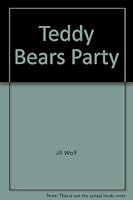 Teddy Bears Party 0899547745 Book Cover