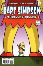 Simpsons Comics Presents Bart Simpson Thriller Diller, No. 18