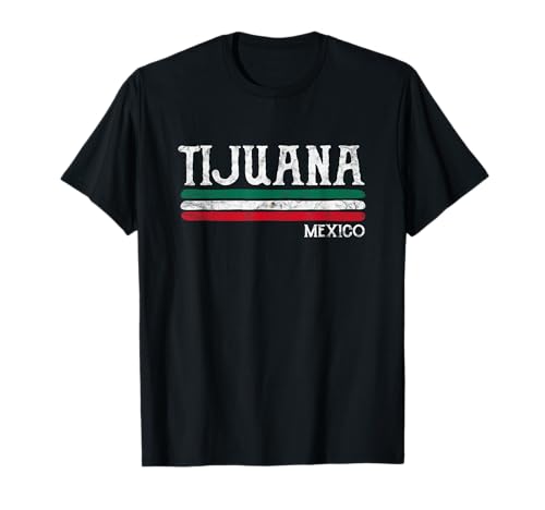 Tijuana Mexico T-Shirt