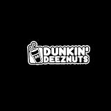Smart Dunkin Deez Nuts Decal Cool Car Truck Bumper White Decal Coffee [6 inches x 2.5 inches]