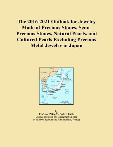 The 2016-2021 Outlook for Jewelry Made of Precious Stones, Semi-Precious Stones, Natural Pearls, and Cultured Pearls Excluding Precious Metal Jewelry in Japan