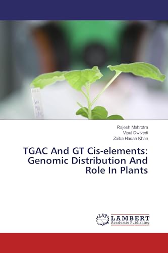 TGAC And GT Cis-elements: Genomic Distribution And Role In Plants
