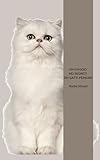 gatti persiani in regalo bergamo  UN VIAGGIO NEI SEGRETI DEI GATTI PERSIANI (GATTI NEL MONDO: COLLANA DI RAZZE FELINI Vol. 6)