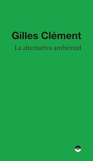 La alternativa ambiente