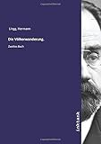 Die Völkerwanderung.: Zweites Buch - Hermann Lingg 