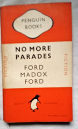 No more parades / Ford Maddox Ford B00A9RJA32 Book Cover