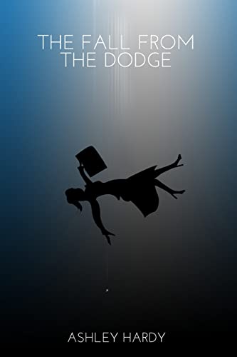 The Fall from The Dodge