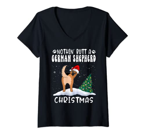 Mujer Nothing Butt A German Shepherd Dog Christmas Funny Xmas Camiseta Cuello V