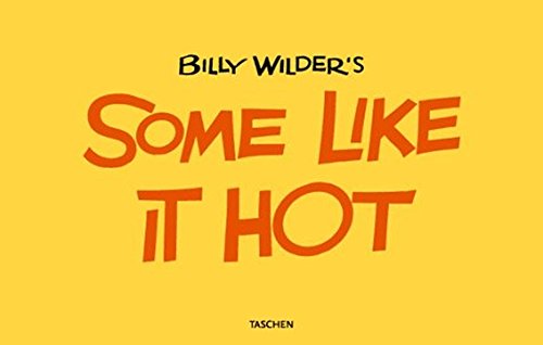 Billy Wilder's "Some Like it Hot!"
