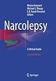 Narcolepsy: A Clinical Guide