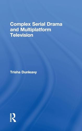 Multiplatform Television analyse du livre Complex Serial Drama en streaming - 2
