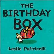 The Birthday Box Publisher: Candlewick; Brdbk edition