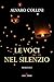 Le Voci Nel Silenzio - 3