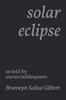 Paperback solar eclipse: as told by ourinvisiblequeen Book