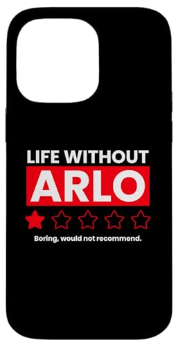 Life Without Arlo Would Be Boring �ʔ������t �X�}�z�P�[�X iPhone 14 Pro Max �p