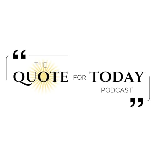 『The Quote For Today Podcast』のカバーアート