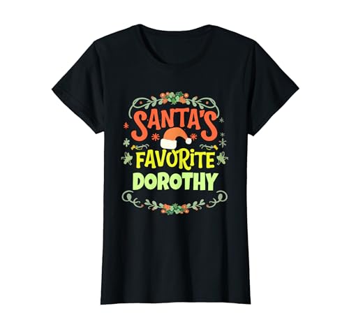 Dorothy Christmas - Nombre personalizado de Dorothy Camiseta