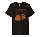 Deez Nuts 2016 Tshirt Premium T-Shirt