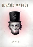 Mark Ryden: Bunnies and Bees 193195500x Book Cover