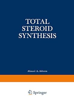 Hardcover Total Steroid Synthesis Book