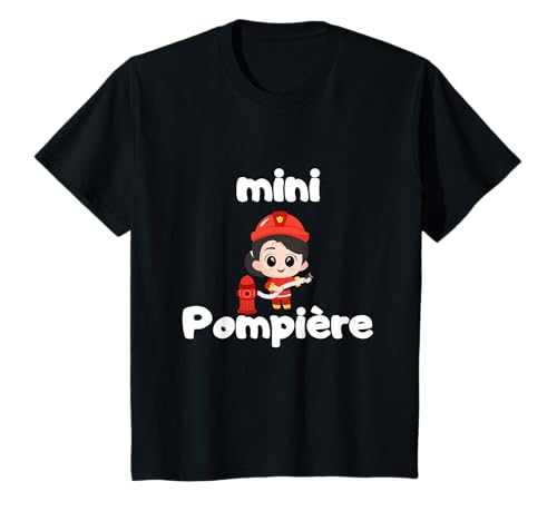 Mini Pompière idée Cadeau Fille pompier Anniversaire T-Shirt