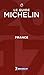 MICHELIN Guide France 2017: Hotels & Restaurants (Michelin Red Guide France: Hotels & Restaurants (French)) (French Edition)