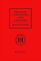 Delaware Corporation Laws Annotated, 2018-2019 Edition 1522169253 Book Cover