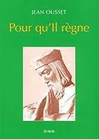 Pour qu'Il règne 2856522300 Book Cover