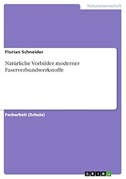 Paperback Natürliche Vorbilder moderner Faserverbundwerkstoffe [German] Book