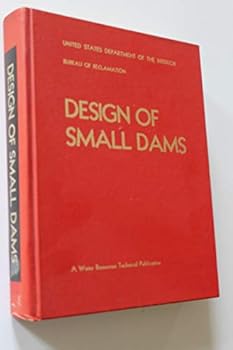 Hardcover Design of Small Dams: A Water Resources Technical Publication Book