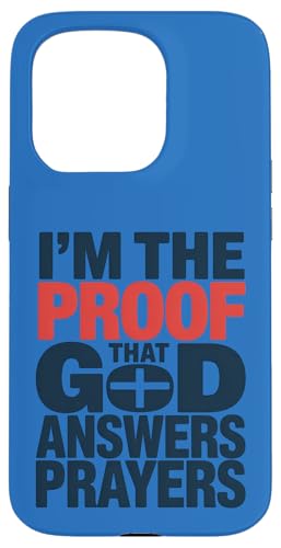 I'm The Proof God Answers Prayers �L���X�g���M�f�U�C�� �X�}�z�P�[�X iPhone 15 Pro �p