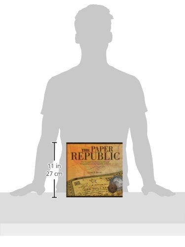 Paper Republic: The Struggle for Money, Credit and Independence in the Republic of Texas