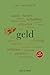 Produktbild Geld. 100 Seiten: Was ist Geld überhaupt  Die kompakte Einführung zu allen Fragen rund um Währung, Inflation, Schulden & Co. (Reclam 100 Seiten)